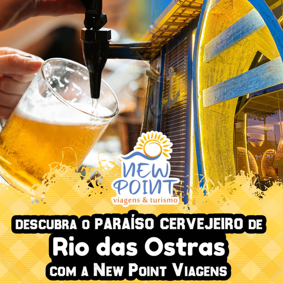 Descubra o paraíso cervejeiro de Rio das Ostras com a New Point Viagens